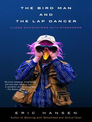 cover image of The Bird Man and the Lap Dancer